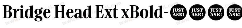 Bridge Head Ext xBold字体转换